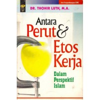 Image of Antara Perut & Etos Kerja Dalam Perpestif islam